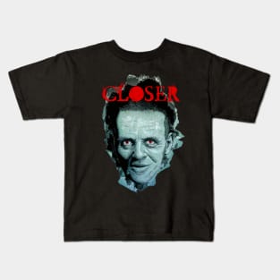 Closer Kids T-Shirt